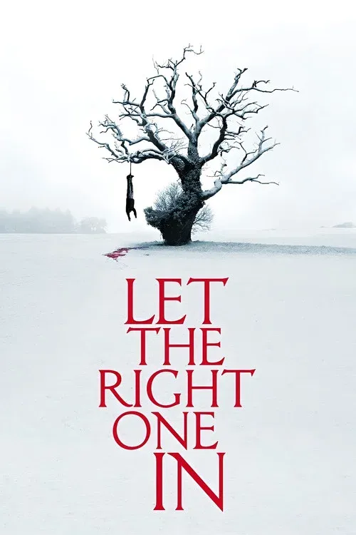 Let the Right One In (2008)