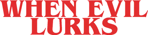 When Evil Lurks logo